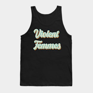 vintage color violent femmes Tank Top